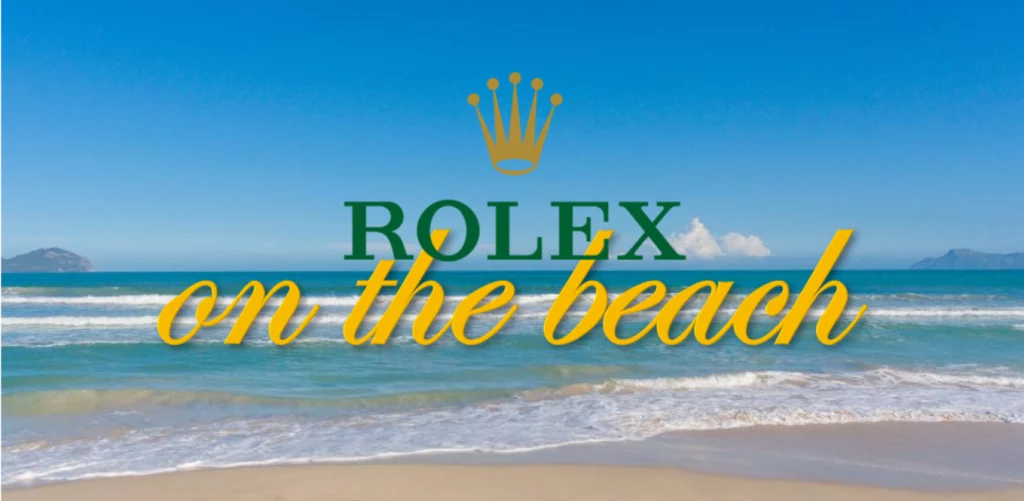 Rolex on vacation